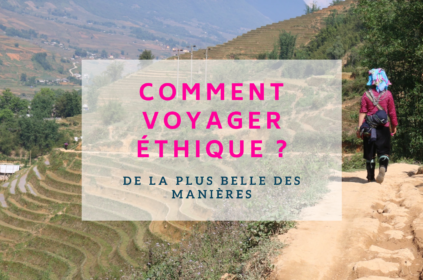 Comment voyager éthique ? [Part 1]