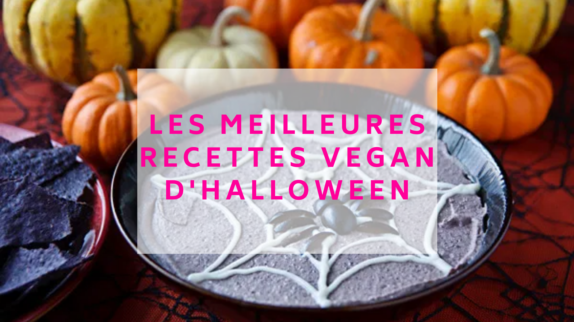 Les meilleures recettes vegan pour halloween