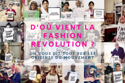 D’où vient la Fashion Revolution ?