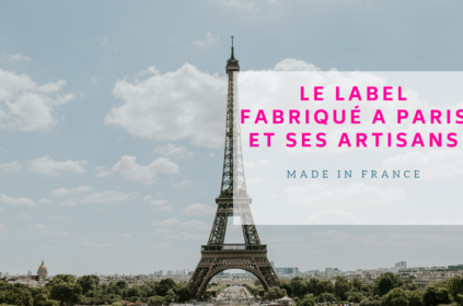Le Label Fabriqué à Paris