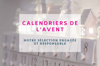 Les meilleurs calendriers de l’avent