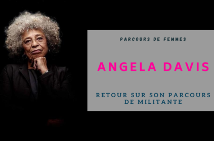 Le combat pour l’égalité d’Angela Davis